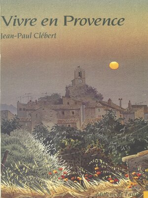 cover image of Vivre en Provence